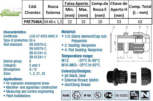 PRENSA CABO S-TEC ATEX PA6 M40 X 1,5 - ROSCA CURTA ANEL DE VEDA