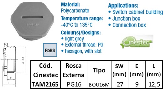 TAMPAO HEXAGONAL POLICARBONATO - CINZA CLARO - PG16