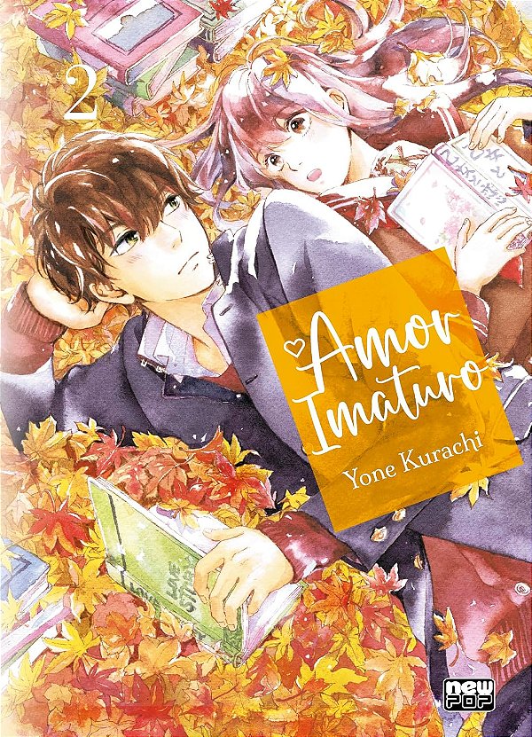 MANGÁ - AMOR IMATURO - VOL.: 2