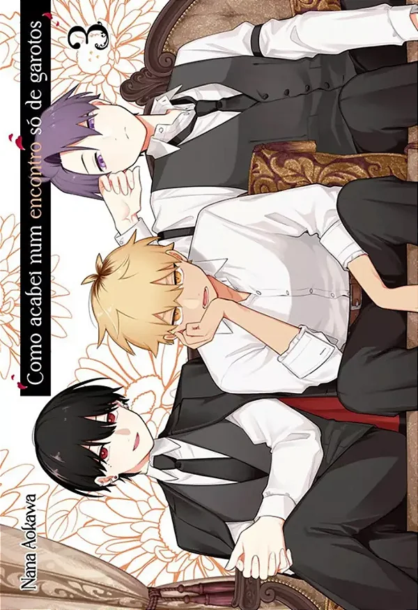 MANGÁ - COMO ACABEI NUM ENCONTRO SÓ DE GAROTOS - VOL.: 03