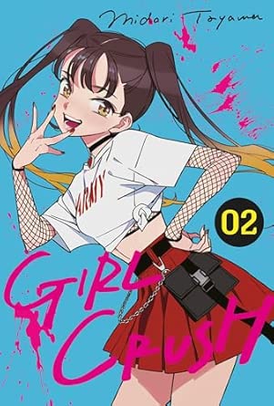 MANGÁ - GIRL CRUSH  - VOL.: 2