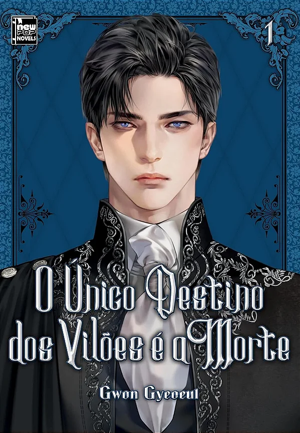 MANGÁ - O ÚNICO DESTINO DOS VILÕES É A MORTE (NOVEL) - VOL.: 1