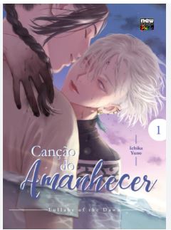 MANGÁ - CANÇÃO DO AMANHECER - VOL.: 1
