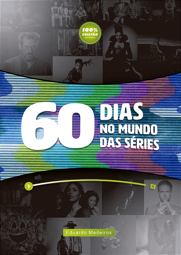 60 dias no Mundo das Séries - Devocional