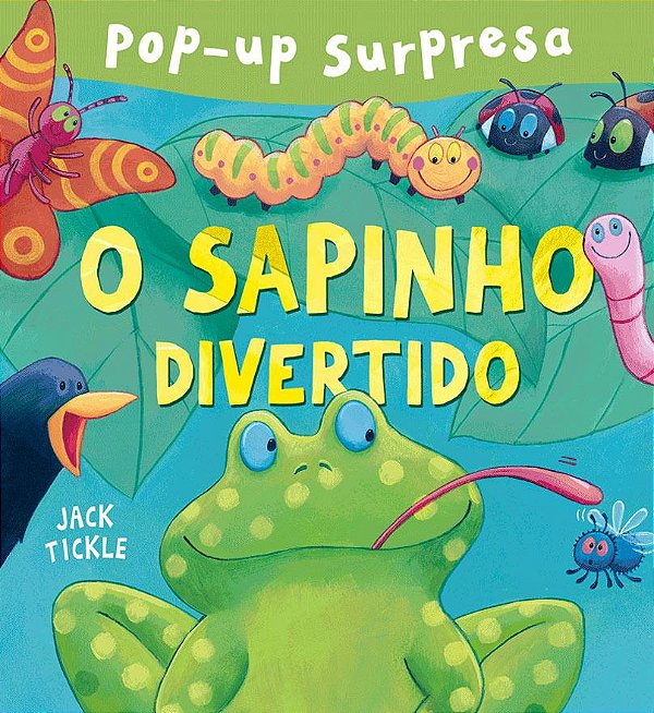 Livro Pop Up Surpresa: O Sapinho Divertinho