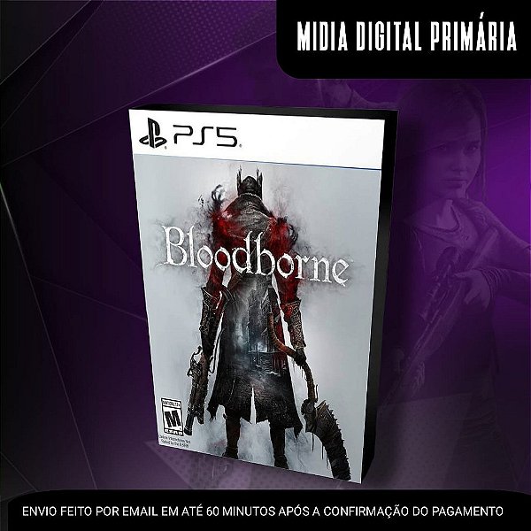 Bloodborne Ps5 Mídia Digital (Primária) (Retrocompatível)