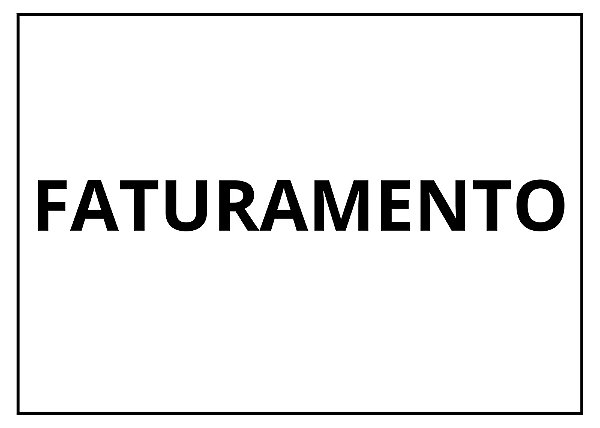 Placa Sinalização 1/2 Oficio Faturamento Mdf Branco [F031]