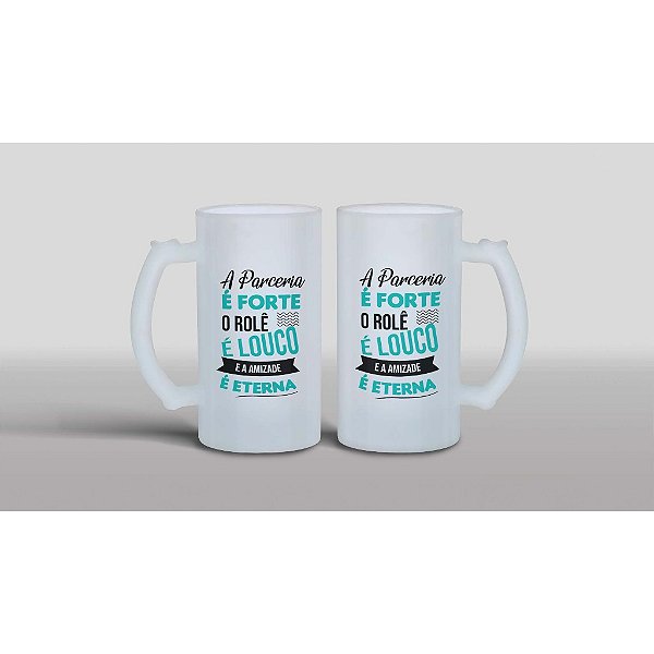 Caneca de Chopp Personalizada com Frase Á Parceria é Forte e a Amizade Eterna