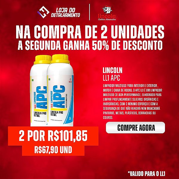 Lincoln LL1 APC- Comprando um o segundo sai com 50% de desconto!!!
