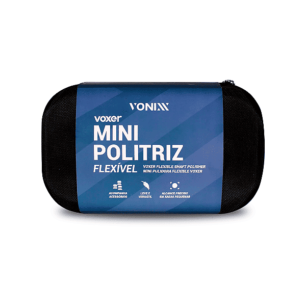 Mini Politriz Flexível VOXER 220V VONIXX