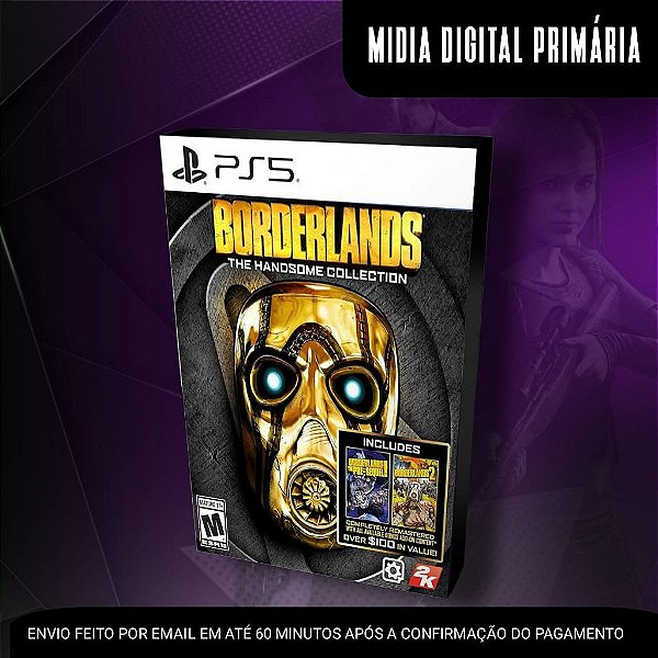Borderlands: The Handsome Collection Ps5 Mídia Digital (Primária) (Retrocompatível)