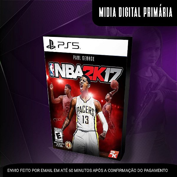 NBA 2K17 Ps5 Mídia Digital (Primária) (Retrocompatível)