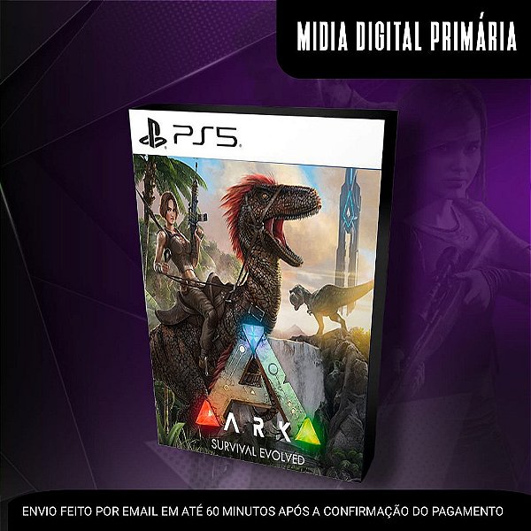 ARK Survival Evolved Ps5 Mídia Digital (Primária) (Retrocompatível)