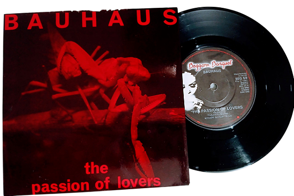 Bauhaus The Passion of Lovers ( Vinil Compacto 7"pol. ) Usado