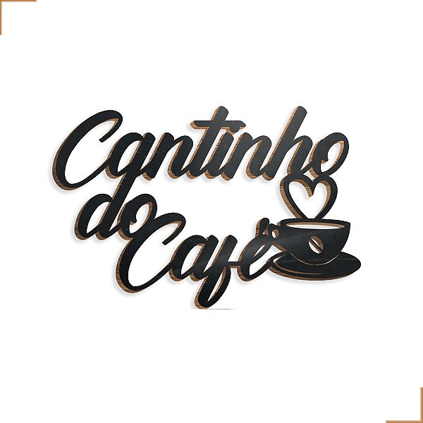 Aplique Decorativo Cantinho do Café Em MDF 35x23cm Preto