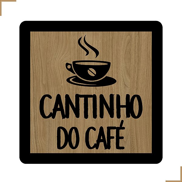 Placa Quadro Decorativo Cantinho do Café Em MDF 20x20cm