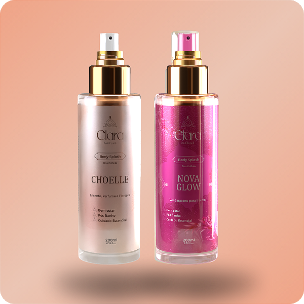 Kit 2 Body Splash 200ml (Nova Glow & Choelle) - Clara Parfums