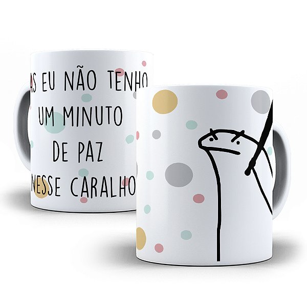 Caneca Meme Flork Porcelana 325ml - Um Minuto de Paz
