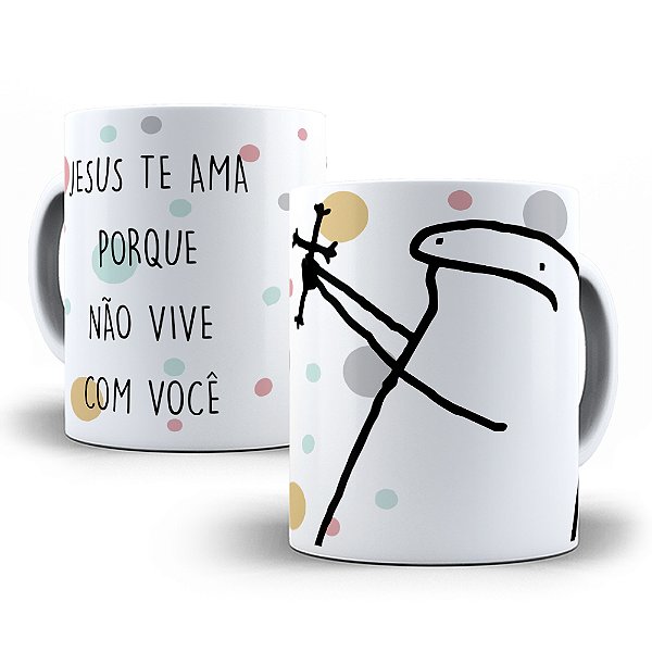 Caneca Meme Flork Porcelana 325ml - Jesus Te Ama