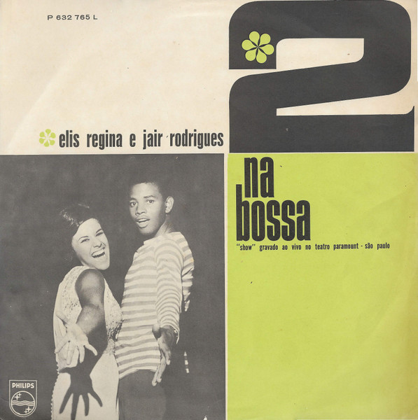Elis Regina, Jair Rodrigues - 2 Na Bossa