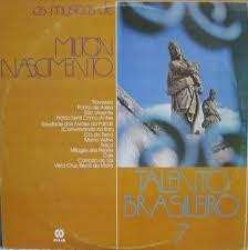 Talento Brasileiro - As Musicas De Milton Nascimento