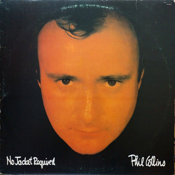 Phil Collins - No Jacket Required