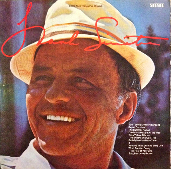 Frank Sinatra - Some Nice Things I've Missed
