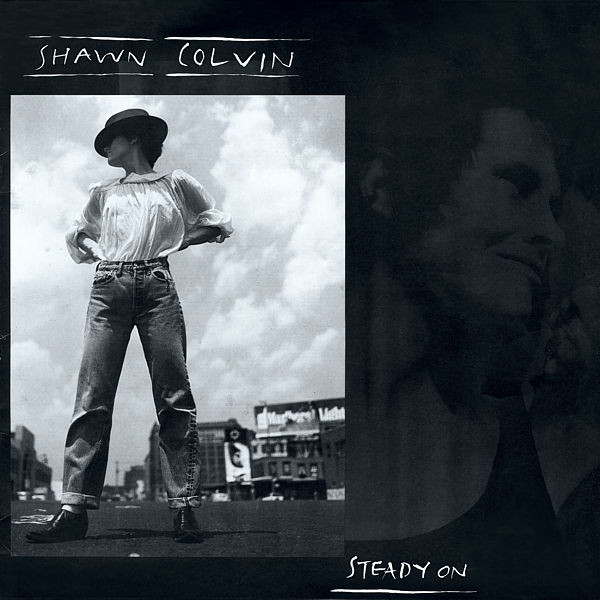 Shawn Colvin - Steady On