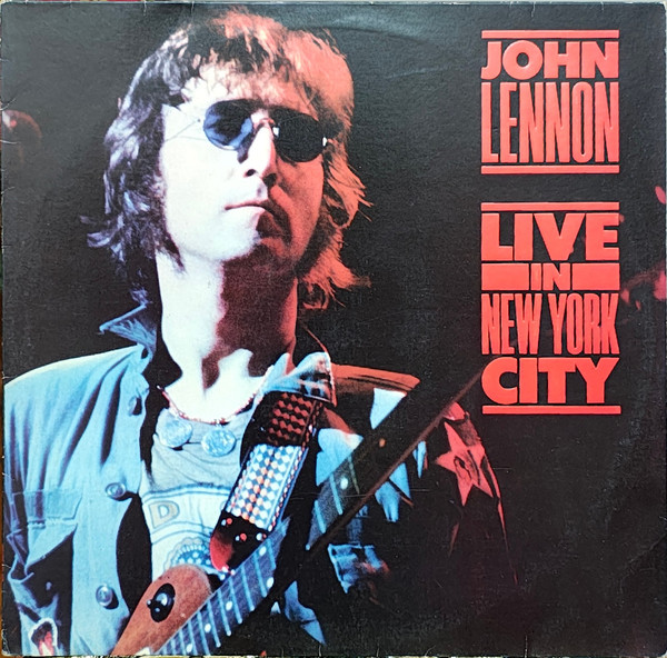 John Lennon - Live In New York City