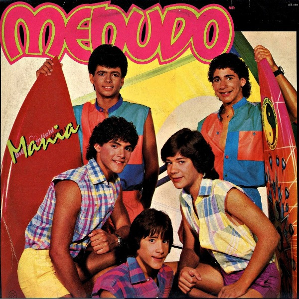 Menudo - Mania