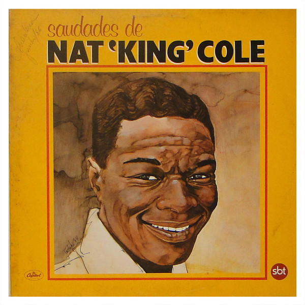Nat King Cole - Saudades De Nat 'King' Cole