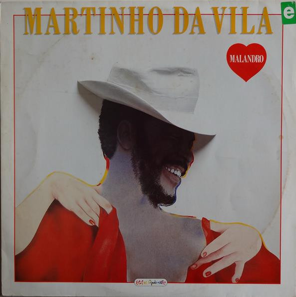 Martinho Da Vila - Coração Malandro