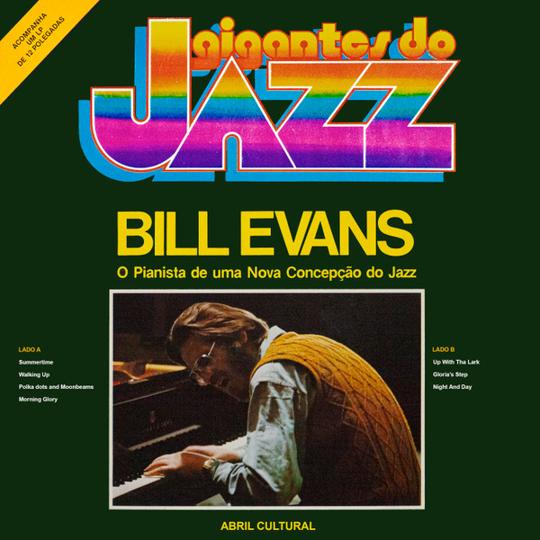 Bill Evans - O Pianista De Uma Nova Concepção Do Jazz