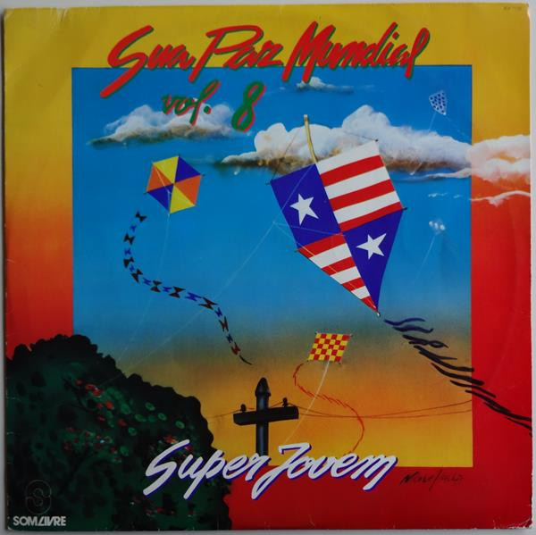 Various - Sua Paz Mundial Vol. 8 - Super Jovem
