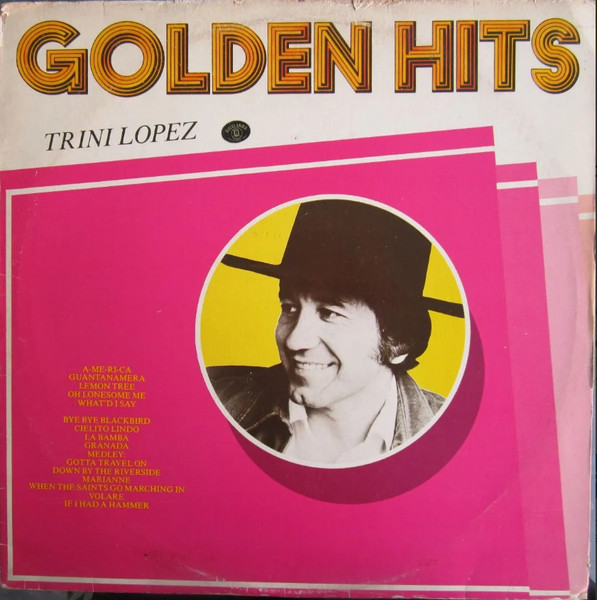 Trini Lopez - Golden Hits
