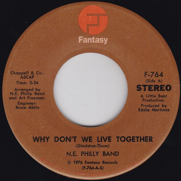 N.E. Philly Band - Why Don't We Live Together