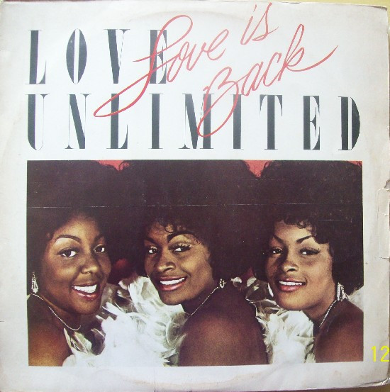 Love Unlimited - Love Is Back