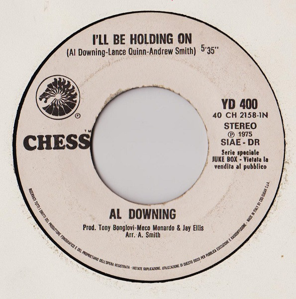 Al Downing, Eumir Deodato - I'll Be Holding On / Super Strut