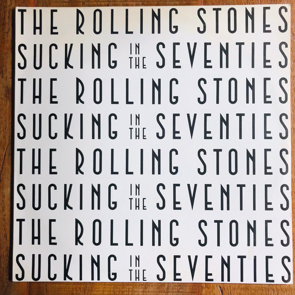 The Rolling Stones - Sucking In The Seventies