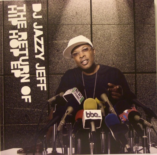 DJ Jazzy Jeff - The Return Of Hip Hop EP
