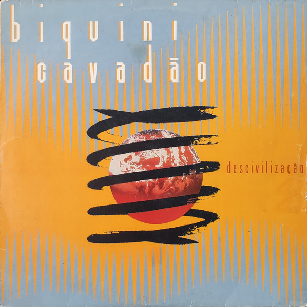 Biquini Cavadão - Descivilização