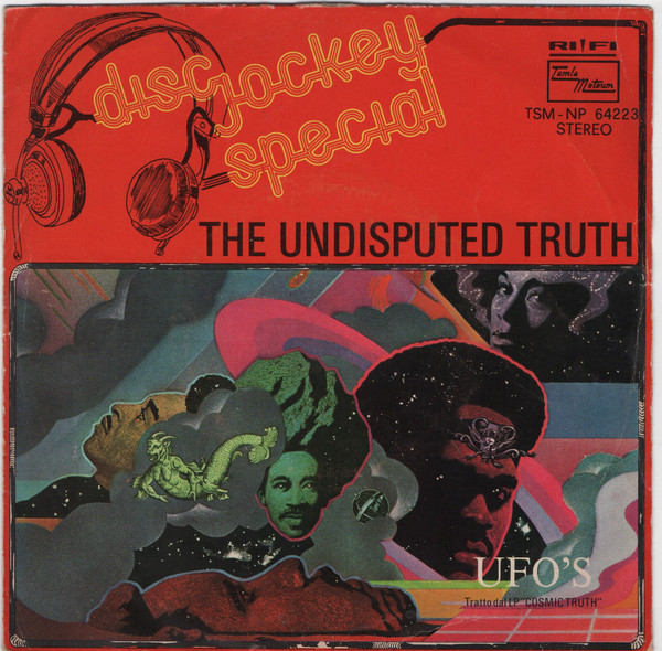 The Undisputed Truth - UFO's