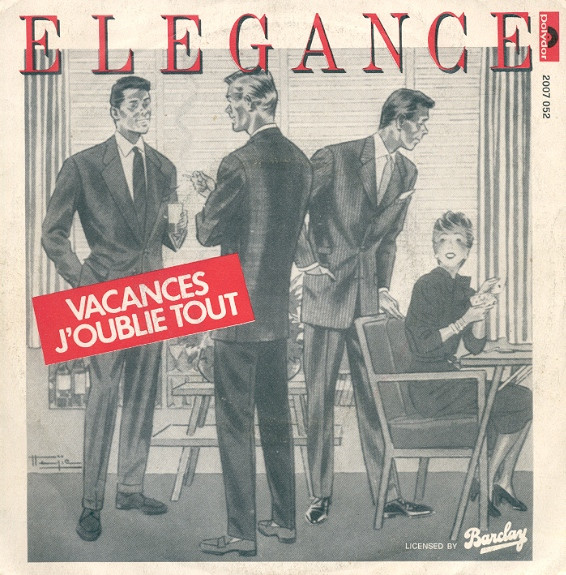 Elegance (7) - Vacances J'Oublie Tout