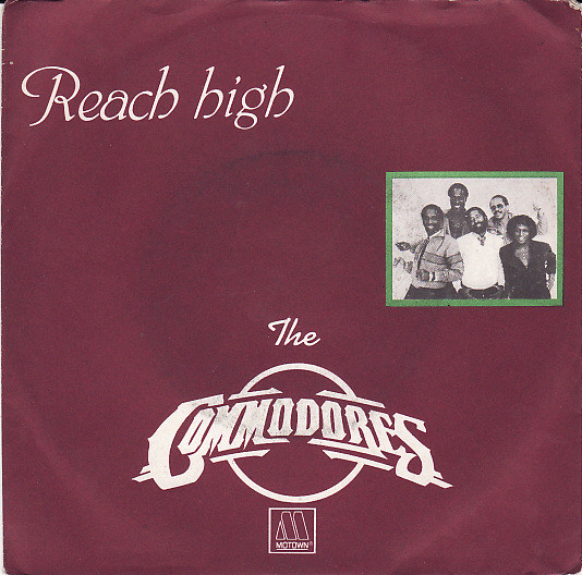 Commodores - Reach High