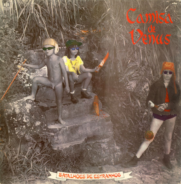 Camisa De Vênus - Batalhões De Estranhos