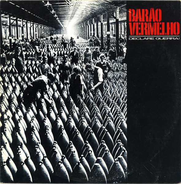 Barão Vermelho - Declare Guerra
