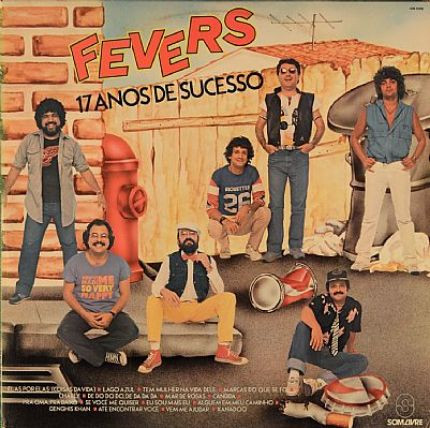 The Fevers - 17 Anos De Sucesso