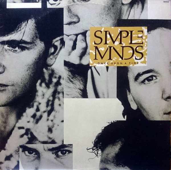 Simple Minds - Once Upon A Time