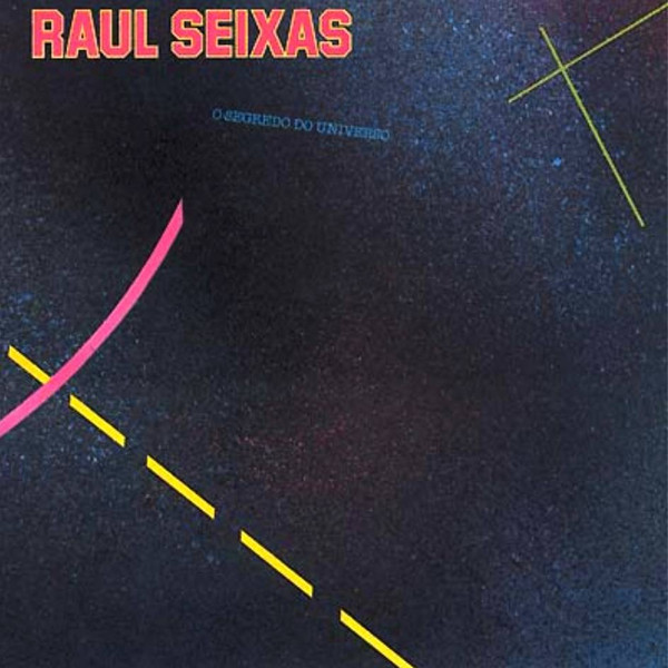 Raul Seixas - O Segredo Do Universo