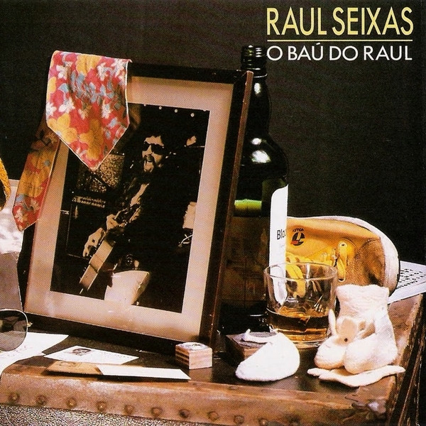 Raul Seixas - O Baú Do Raul